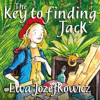 The Key to Finding Jack - Ewa Jozefkowicz - audiobook