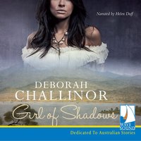 Girl of Shadows - Deborah Challinor - audiobook