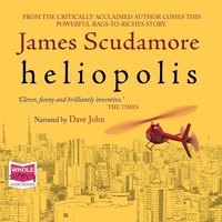 Heliopolis - James Scudamore - audiobook