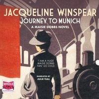 Journey To Munich - Jacqueline Winspear - audiobook