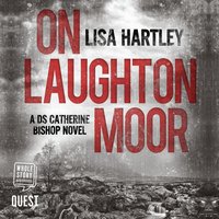 On Laughton Moor - Lisa Hartley - audiobook