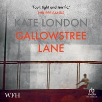 Gallowstree Lane - Kate London - audiobook