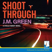 Shoot through - J.M. Green - audiobook