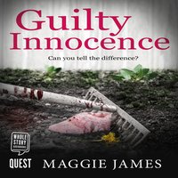 Guilty Innocence - Maggie James - audiobook