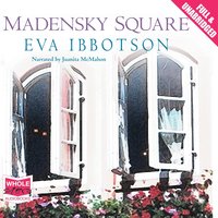 Madensky Square - Eva Ibbotson - audiobook