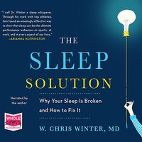 The Sleep Solution - W. Chris Winter - audiobook