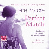 Perfect Match - Jane Moore - audiobook
