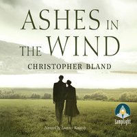 Ashes in the Wind - Christopher Bland - audiobook