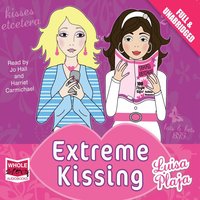 Extreme Kissing - Luisa Plaja - audiobook