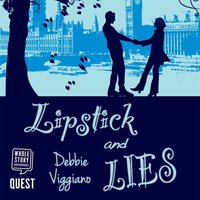 Lipstick and Lies - Debbie Viggiano - audiobook