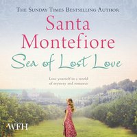 Sea of Lost Love - Santa Montefiore - audiobook