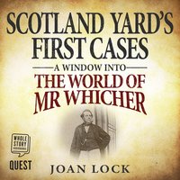Scotland Yard's First Cases - Joan Lock - audiobook