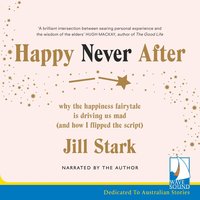 Happy Never After - Jill Stark - audiobook