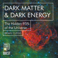 Dark Matter & Dark Energy - Brian Clegg - audiobook