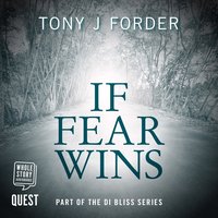 If Fear Wins - Tony J. Forder - audiobook
