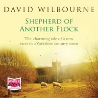 Shepherd of Another Flock - David Wilbourne - audiobook
