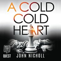 A Cold Cold Heart - John Nicholl - audiobook