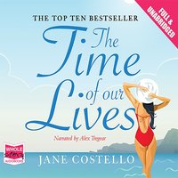 The Time of Our Lives - Jane Costello - audiobook
