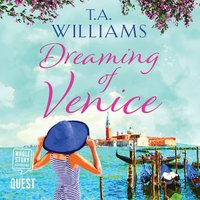 Dreaming of Venice - T.A. Williams - audiobook
