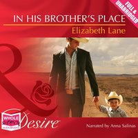 In His Brother's Place - Elizabeth Lane - audiobook