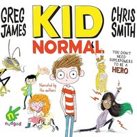 Kid Normal - Chris Smith - audiobook
