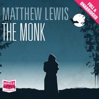 The Monk - Matthew Lewis - audiobook