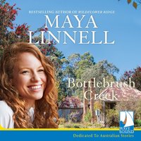Bottlebrush Creek - Maya Linnell - audiobook