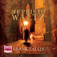 Mephisto Waltz - Frank Tallis - audiobook