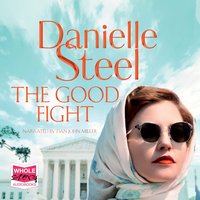 The Good Fight - Danielle Steel - audiobook