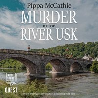 Murder by the River Usk - Pippa McCathie - audiobook