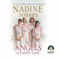 The Angels of Lovely Lane - Nadine Dorries - audiobook