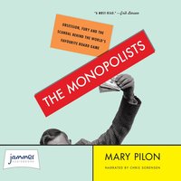 The Monopolists - Mary Pilon - audiobook