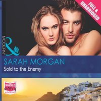 Sold to the Enemy - Sarah Morgan - audiobook