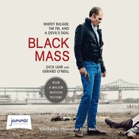 Black Mass - Dick Lehr - audiobook