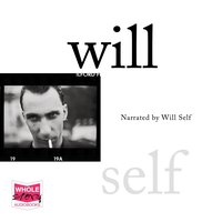 Will - Will Self - audiobook