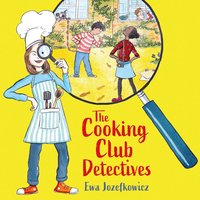 The Cooking Club Detectives - Ewa Jozefkowicz - audiobook