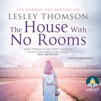 The House With No Rooms - Lesley Thomson - audiobook