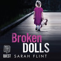 Broken Dolls - Sarah Flint - audiobook