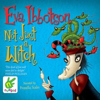 Not Just a Witch - Eva Ibbotson - audiobook