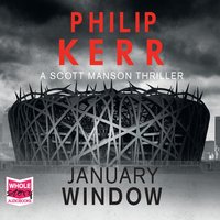 January Window - Philip Kerr - audiobook