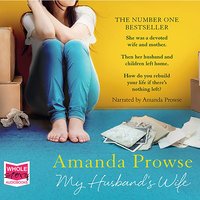 My Husband's Wife - Amanda Prowse - audiobook