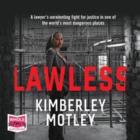 Lawless - Kimberley Motley - audiobook
