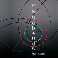 Vagabonds - Hao Jingfang - audiobook