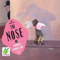 The Story of the Nose - Andrea Camilleri - audiobook
