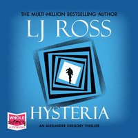 Hysteria - LJ Ross - audiobook