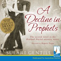 A Decline in Prophets - Sulari Gentill - audiobook