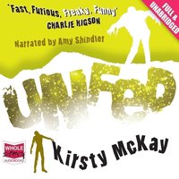 Unfed - Kirsty McKay - audiobook