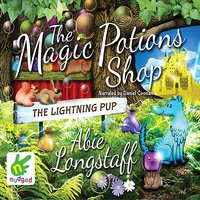 The Magic Potions Shop - Abie Longstaff - audiobook
