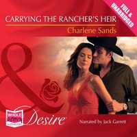 Carrying the Rancher's Heir - Charlene Sands - audiobook