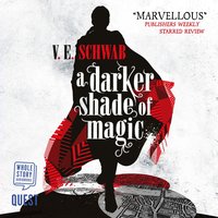 A Darker Shade of Magic - V.E. Schwab - audiobook